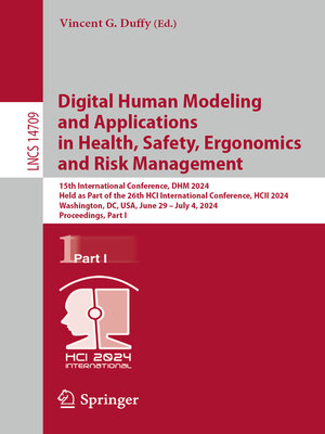 cover image of Digital Human Modeling and Applications in Health, Safety, Ergonomics and Risk Management